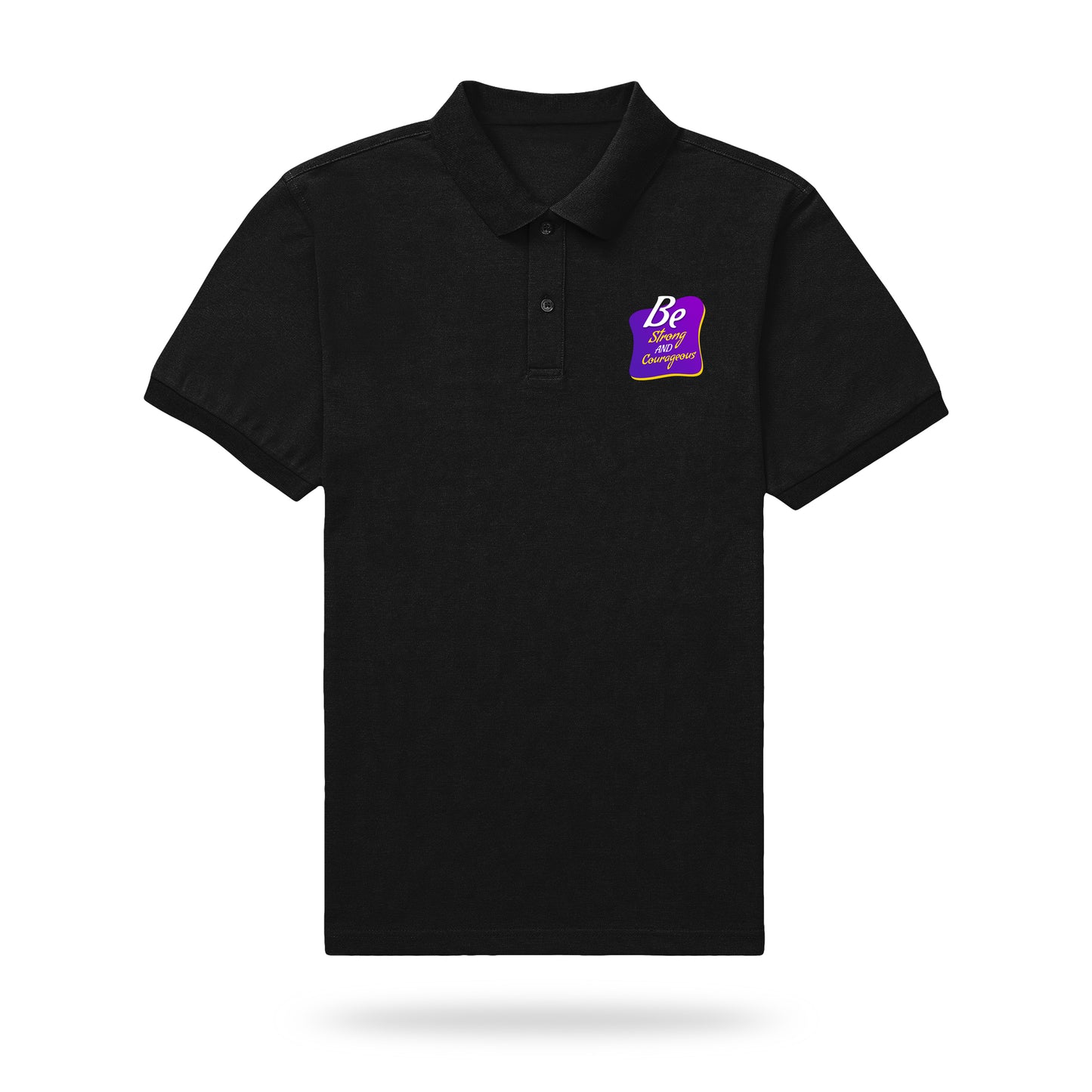 Polo T-shirt - Be Strong and Courageous