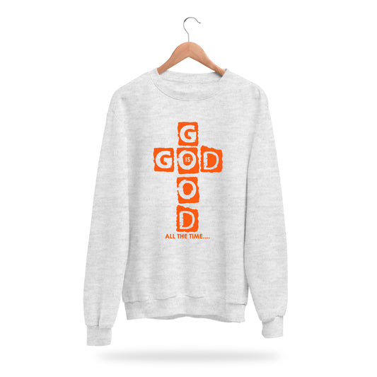 Sweatshirt - God is Good