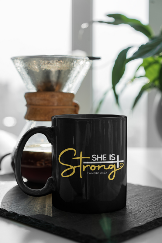 She is Strong - Coffee Mugs